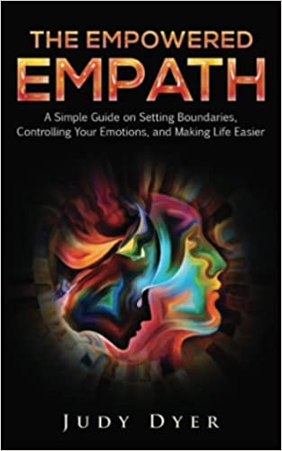 The empowered emphath by judy dyer.