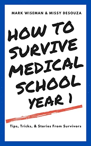 How to survive medical school year 1 cover art.