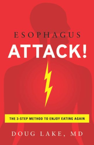 Esophagus Attack!: The 3-Step Method to Enjoy Eating Again attack.