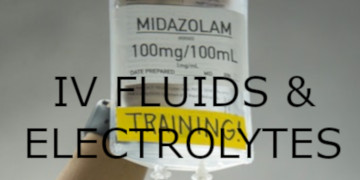 IV Fluids & Electrolytes