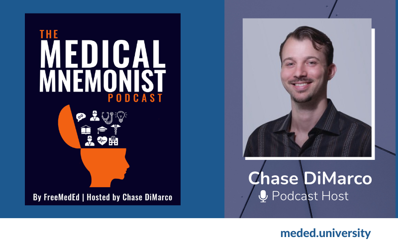 MedEd University|The Medical Mnemonist Podcast
